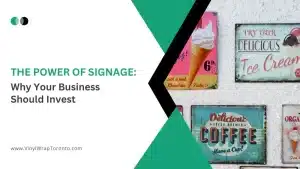 The Power of Signage Why Your Business Should Invest